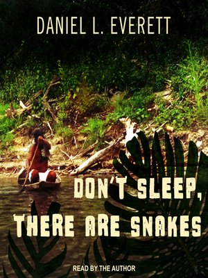cover image of Don't Sleep, There Are Snakes